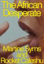African Desperate - Preview