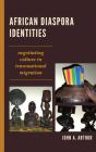 African Diaspora Identities - Preview
