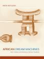 African Dream Machines - Preview