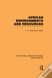 African Environments And Resources