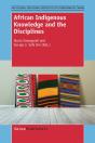African Indigenous Knowledge And The Disciplines - Preview