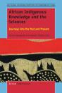 African Indigenous Knowledge And The Sciences - Preview