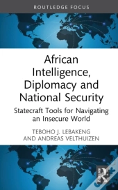 African Intelligence, Diplomacy And National Security