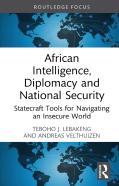 African Intelligence, Diplomacy And National Security