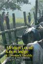 African Local Knowledge & Livestock Health - Preview