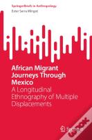 African Migrant Journeys Through Mexico