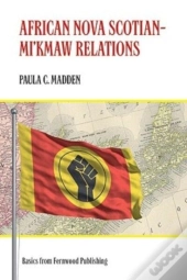 African Nova Scotian?Mi`Kmaw Relations