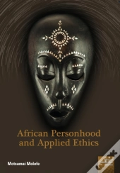 African Personhood And Applied Ethics