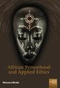 African Personhood And Applied Ethics - Preview