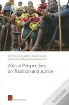 African Perspectives On Tradition And Justice