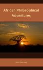 African Philosophical Adventures - Preview
