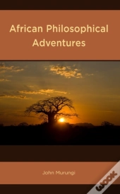 African Philosophical Adventures