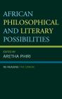 African Philosophical And Literary Possibilities - Preview