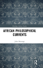 African Philosophical Currents - Preview