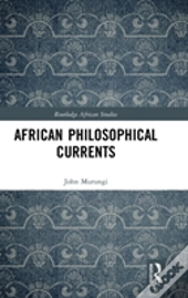 African Philosophical Currents