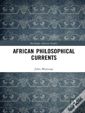 African Philosophical Currents