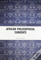African Philosophical Currents