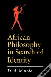 African Philosophy In Search Of Identity