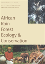African Rain Forest Ecology And Conservation
