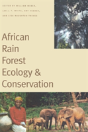African Rain Forest Ecology And Conservation - Preview