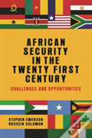 African Security In The Twenty-First Century