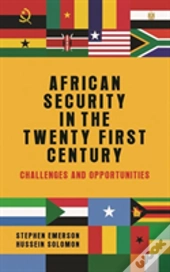 African Security In The Twenty-First Century