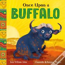African Stories: Once Upon A Buffalo