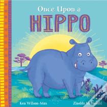 African Stories: Once Upon A Hippo