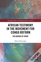 African Testimony In The Movement For Congo Reform