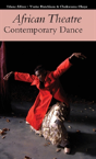 African Theatre 17: Contemporary Dance - Preview