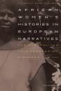 African Women'S Histories In European Narratives - Preview