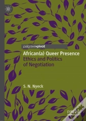 African(A) Queer Presence
