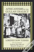 Africanisms In The Gullah Dialect