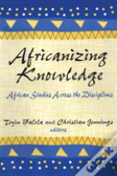 Africanizing Knowledge