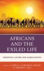 Africans And The Exiled Life - Preview