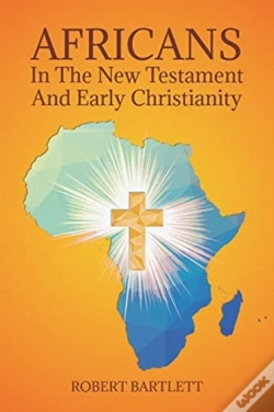Capa do artigo Africans In The New Testament And Early Christianity