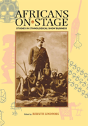 Africans On Stage - Preview