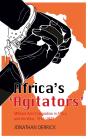 Africa'S 'Agitators' - Preview