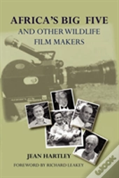 Africa'S Big Five And Other Wildlife Filmmakers