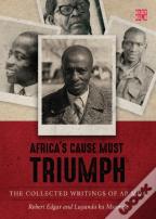 Africa'S Cause Must Triumph