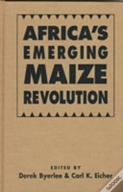 Capa do artigo Africa'S Emerging Maize Revolution