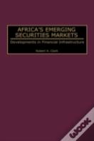 Africa'S Emerging Securities Markets