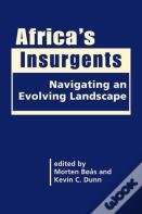 Africa'S Insurgents