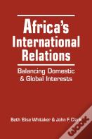 Africa'S International Relations