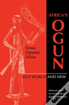 Africa'S Ogun, Second, Expanded Edition