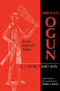 Africa'S Ogun, Second, Expanded Edition - Preview