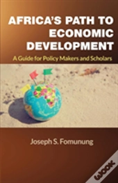 Africa'S Path To Economic Development