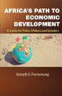 Africa'S Path To Economic Development - Preview