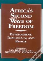 Africa'S Second Wave Of Freedom