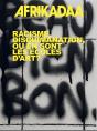 Afrikadaa N°15 : Racisme Discrimination, Où En Sont Les Écoles D'Art - Preview